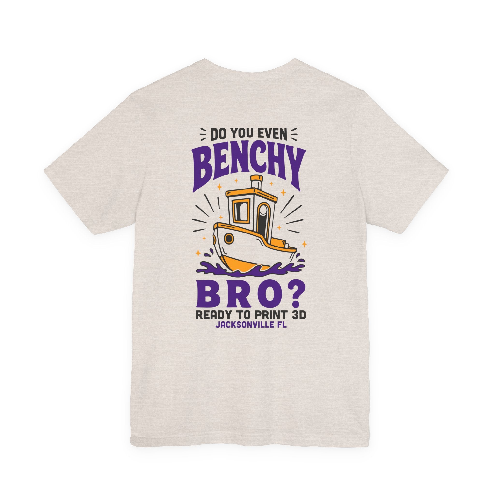 Do You Even Benchy Bro? 3D Printing T-Shirt | Ready to Print 3D