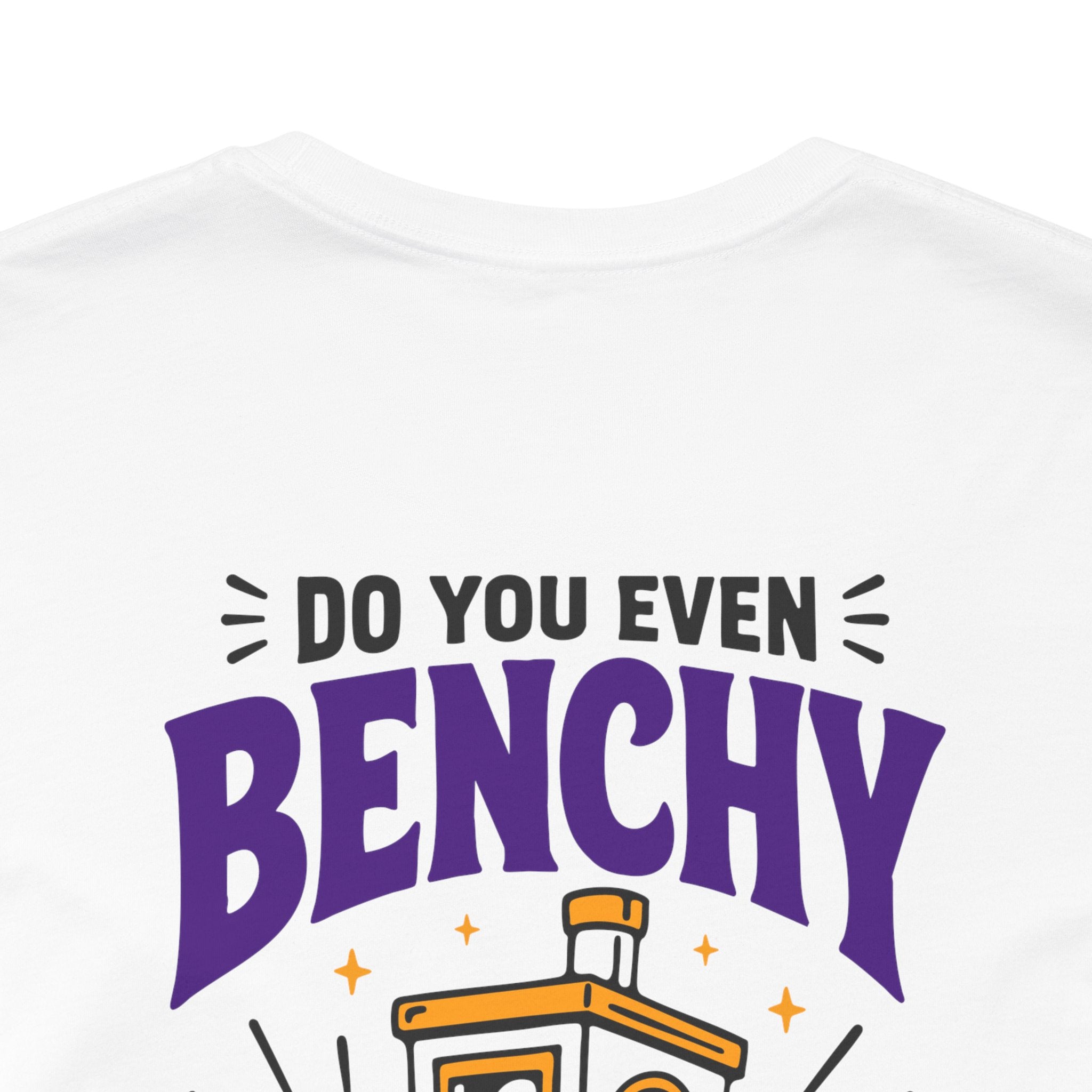 Do You Even Benchy Bro? 3D Printing T-Shirt | Ready to Print 3D