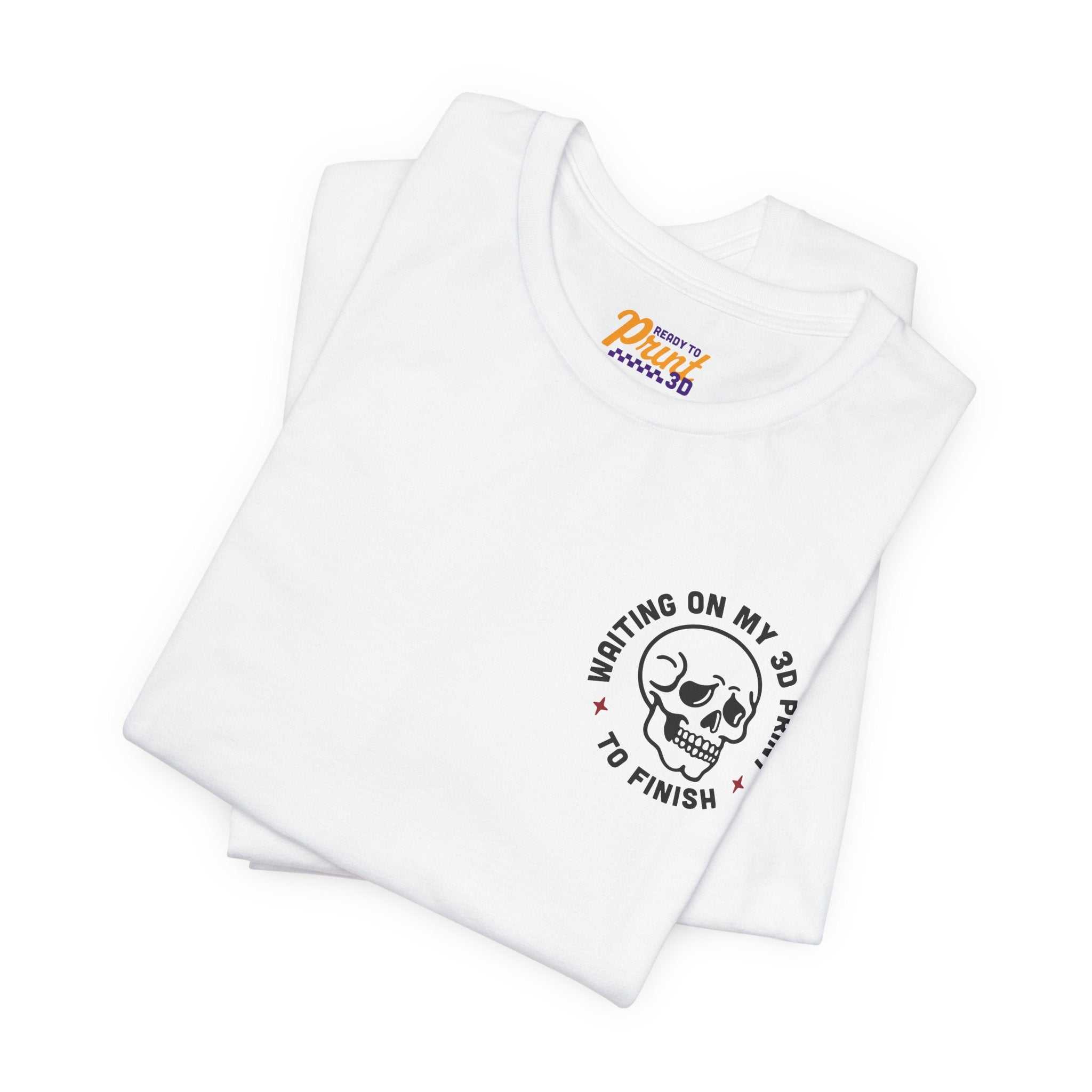 Waiting on My 3D Prints T-Shirt | Ready to Print 3D