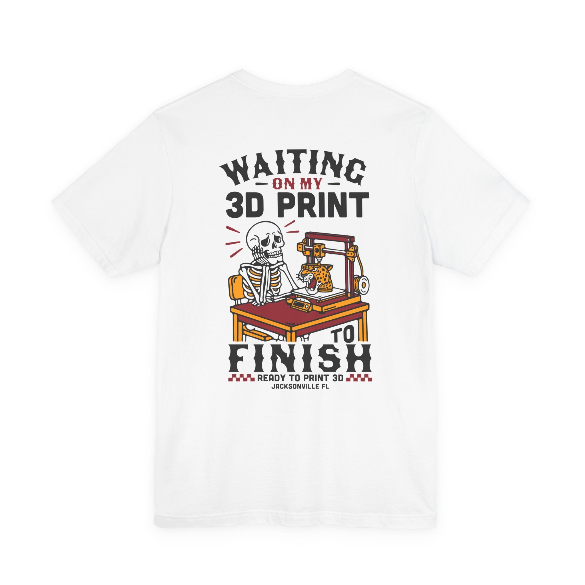 Waiting on My 3D Prints T-Shirt | Ready to Print 3D